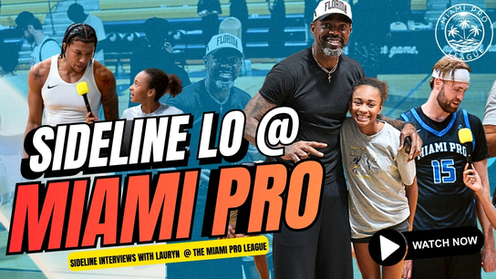 INSIDE MIAMI PRO LEAGUE 🔥 | LAURYN AKA SIDELINE LO GOES COURTSIDE