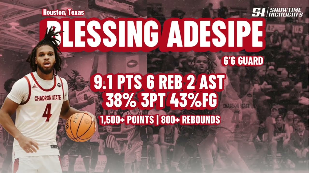 Blessing Adesipe 6’6 Guard Chadron State