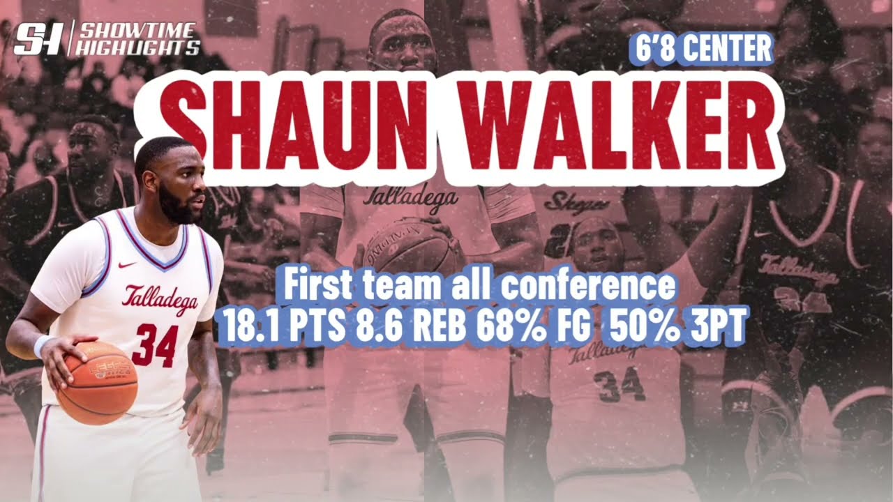 Shaun Walker 6’9 Center Talladega College