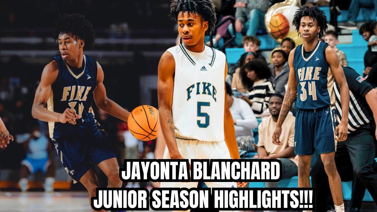 JAYONTA BLANCHARD JUNIOR SEASON HIGHLIGHTS!!!