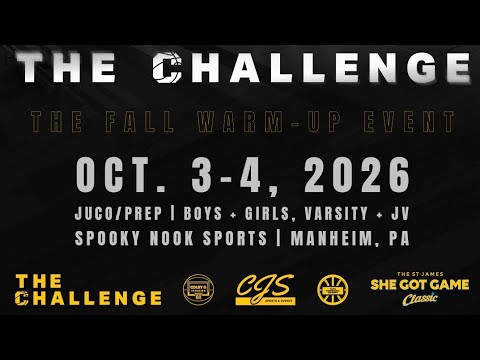 Mount St Joseph vs Perkioman National(PA) Game- 2026 The Challenge Day 1 @Spooky Nook