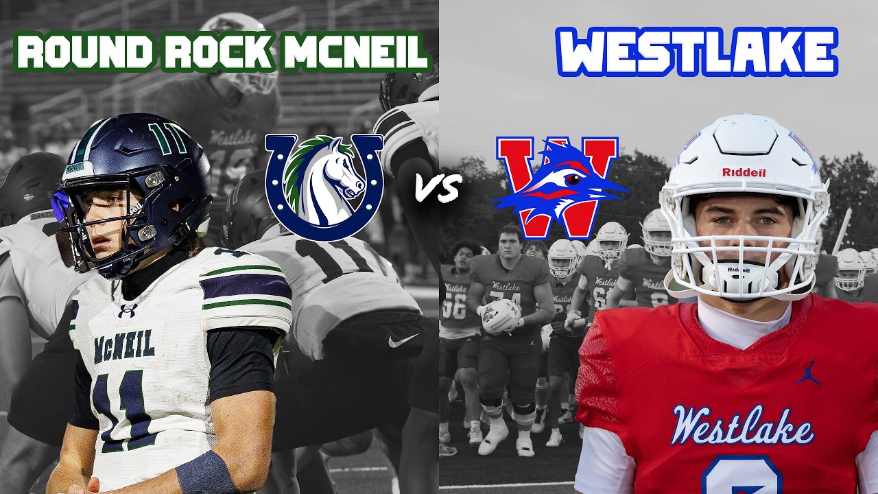 Round Rock McNeil vs #16 Austin Westlake CENTEX 6A DISTRICT MATCH TEXAS HIGH SCHOOL FOOTBALL #txhsfb