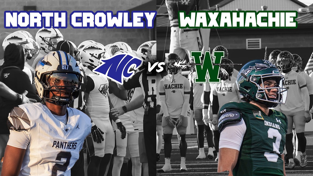 #3 North Crowley vs #1 Waxahachie GAME OF THE YEAR DISTRICT OF DOOM TEXAS HIGH SCHOOL FOOTBALL