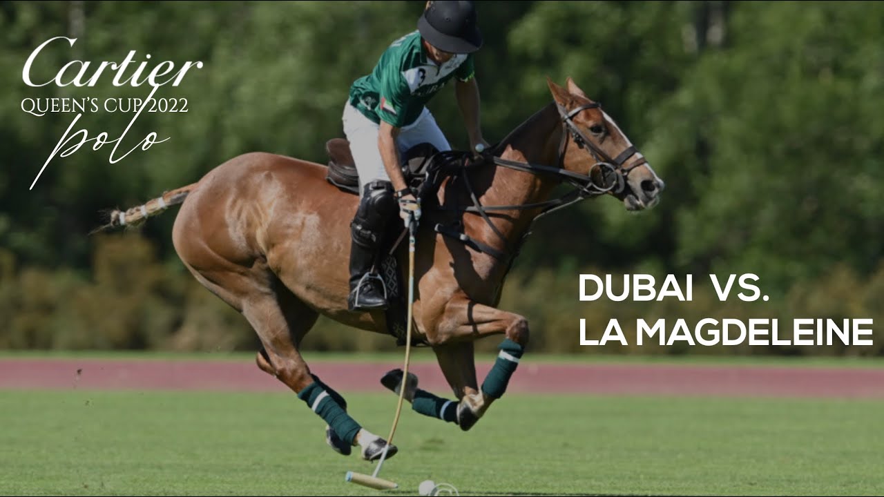 Dubai vs La Magdeleine | Goal Highlights Queen's Cup 2022 | UK Polo Season