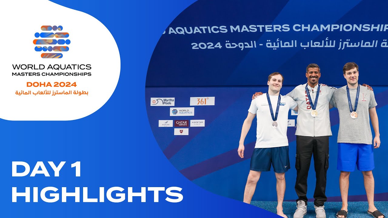 Day 1 | Highlights | World Aquatics Masters Championships - Doha 2024