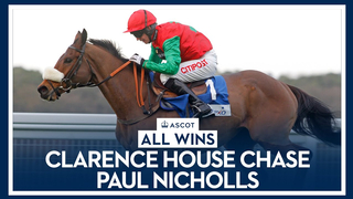 Paul Nicholls | All Wins at #Ascot in the Clarence House Chase