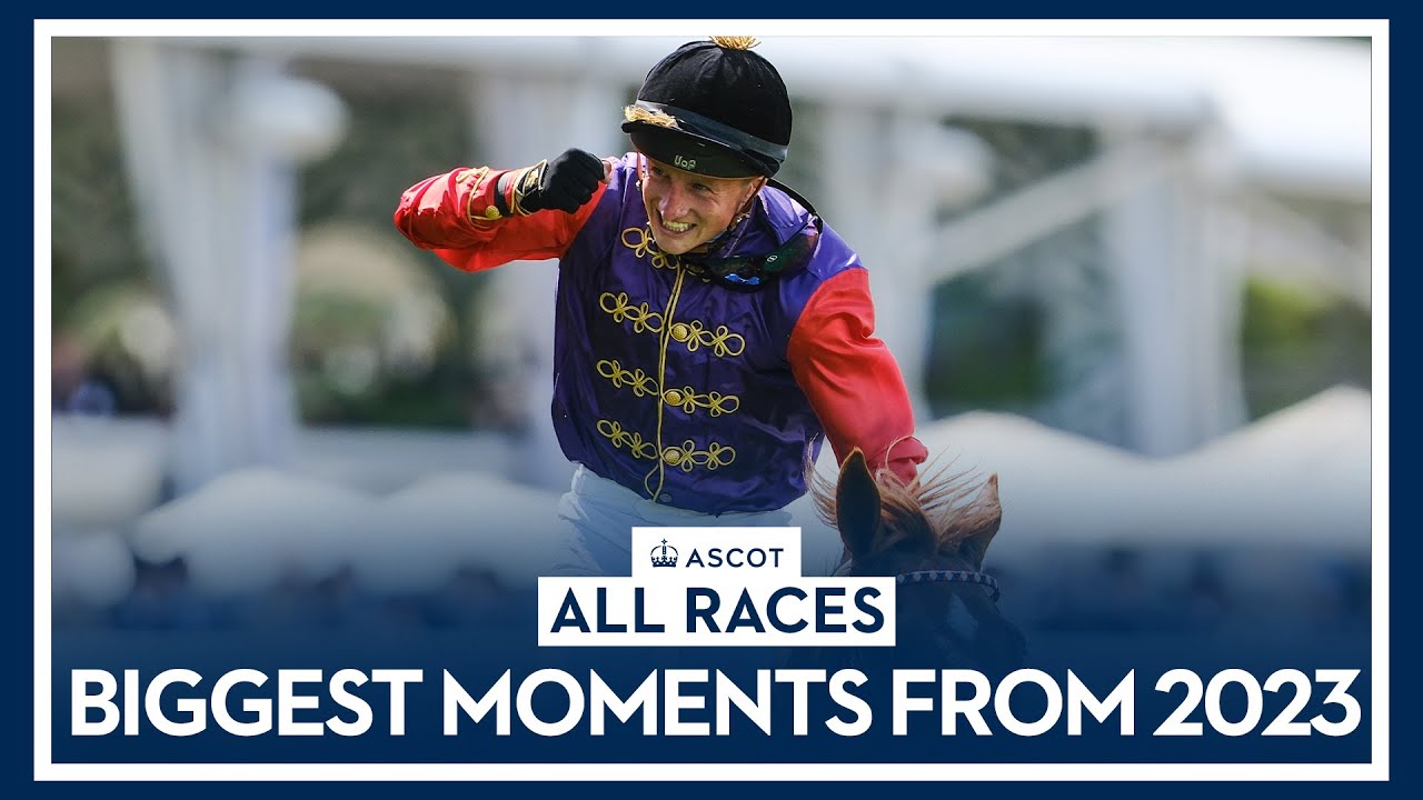 The Biggest Moments from 2023 | Ascot Racecourse
