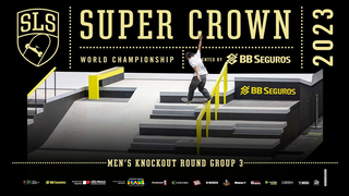 2023 SLS Super Crown Knockout Round Group 03 Highlights - Maurio McCoy, Jamie Foy, Felipe Nunes...