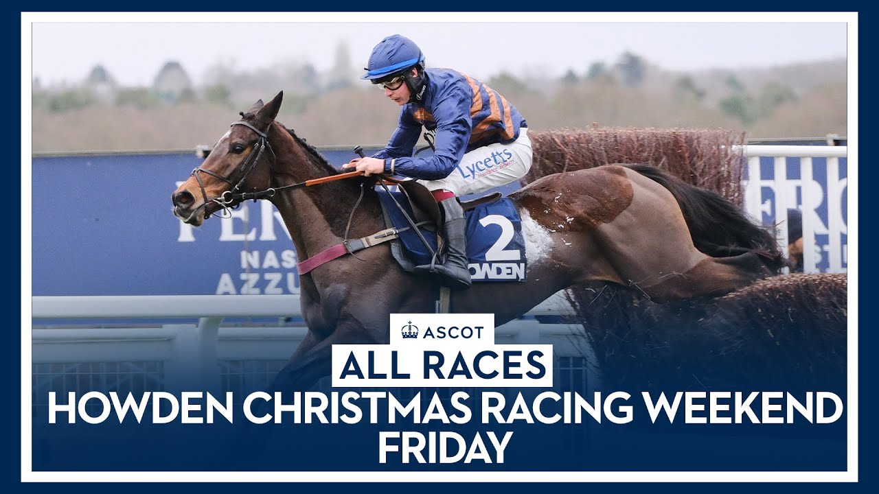 ALL RACES | Howden Christmas Racing Weekend Friday | 22nd December 2023