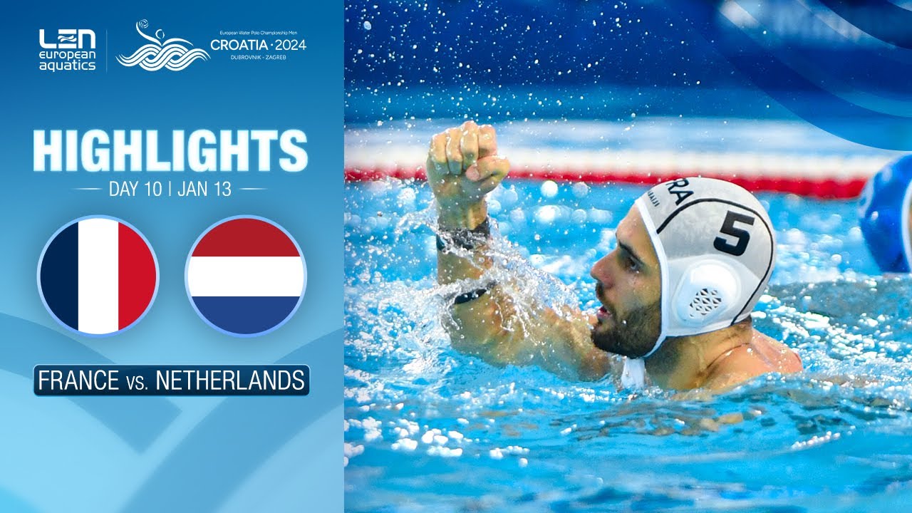 France vs. Netherlands Highlights | Classifications | European Water Polo Championships 2024