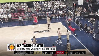 Top Assists of Quarterfinals | NISSAY B.LEAGUE CHAMPIONSHIP 2022-23