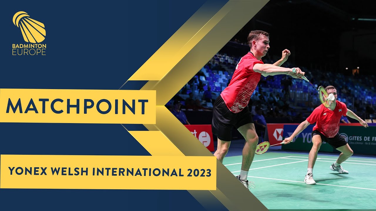 Match point - Geiss / Voelker vs Grimley / Grimley - MD, Final - Welsh Int. 2023