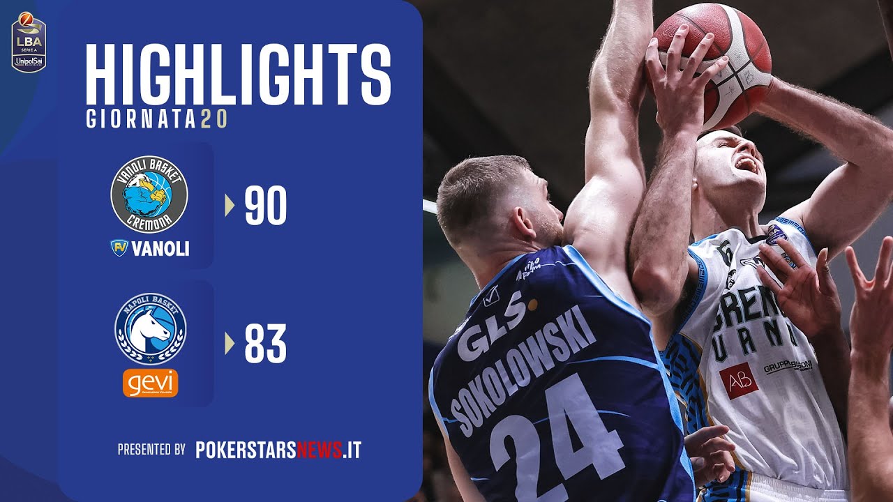 Vanoli Basket Cremona - Generazione Vincente Napoli Basket | Serie A UnipolSai 2023/24