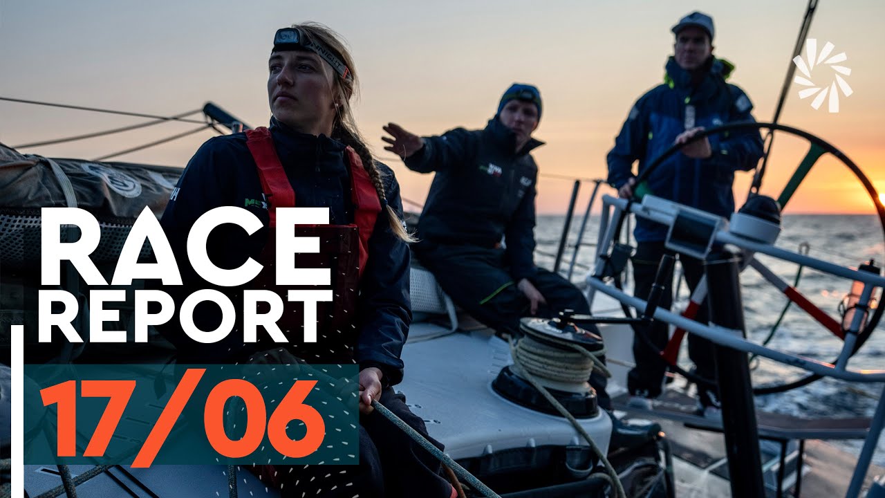 RACE REPORT - Leg 7 - 17/06 | The Ocean Race