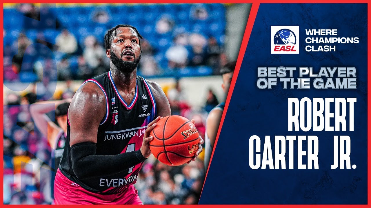 Player of the Game: Jung Kwan Jang's Robert Carter Jr. 21 pts vs. Taipei Fubon Braves