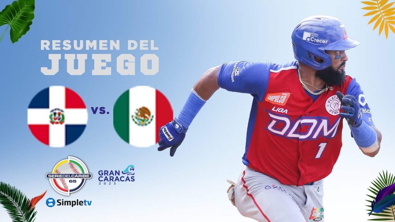 Day 8: DOMINICANA VS. MEXICO | GAME 29 SUMMARY