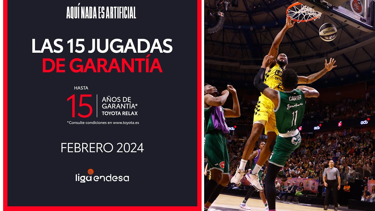 The 15 Guaranteed Plays of February" | Endesa League 2023-24