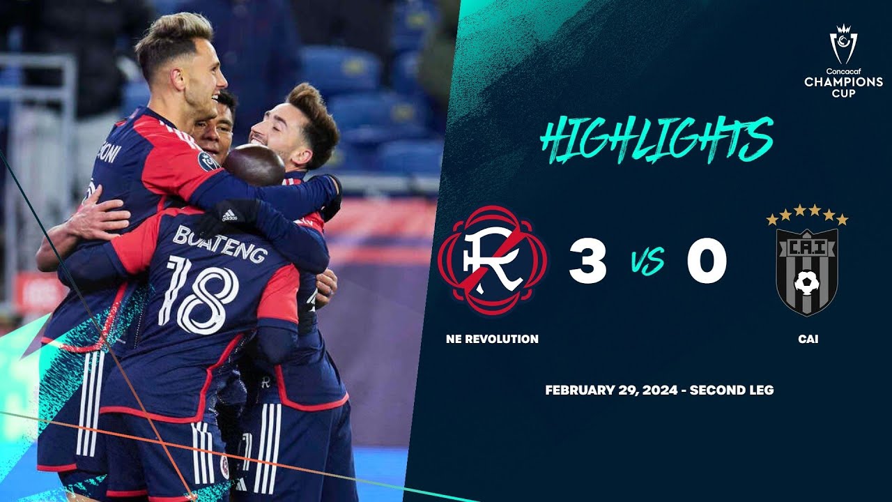 Champions Cup | NE Revolution 3-0 CAI | Round One ConcaChampions 2024