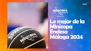 The best of the Minicopa Endesa Málaga 2024.