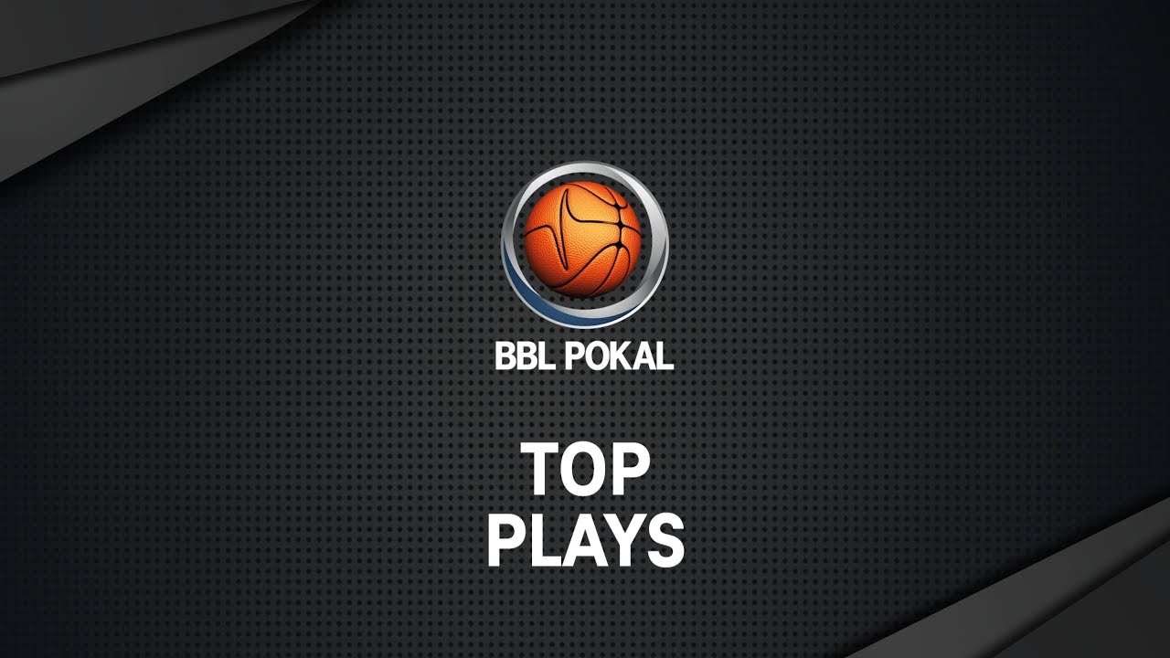 TOP 10 Plays of the BBL Pokal - Season 2023/24