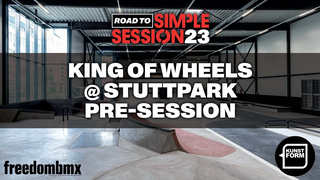 ROAD TO SIMPLE SESSION: KING OF WHEELS BMX COMP @ STUTTPARK – PRE–SESSION
