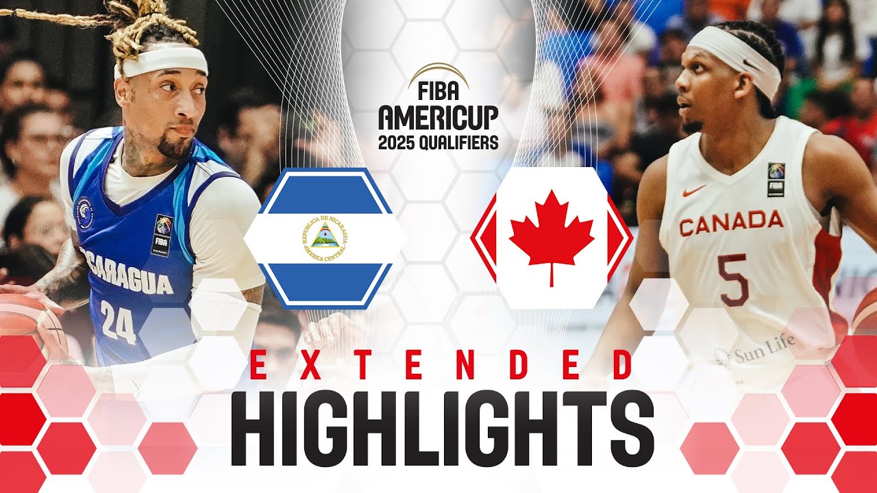 Nicaragua vs Canada | Extended Highlights | FIBA AmeriCup 2025 Qualifiers 2025