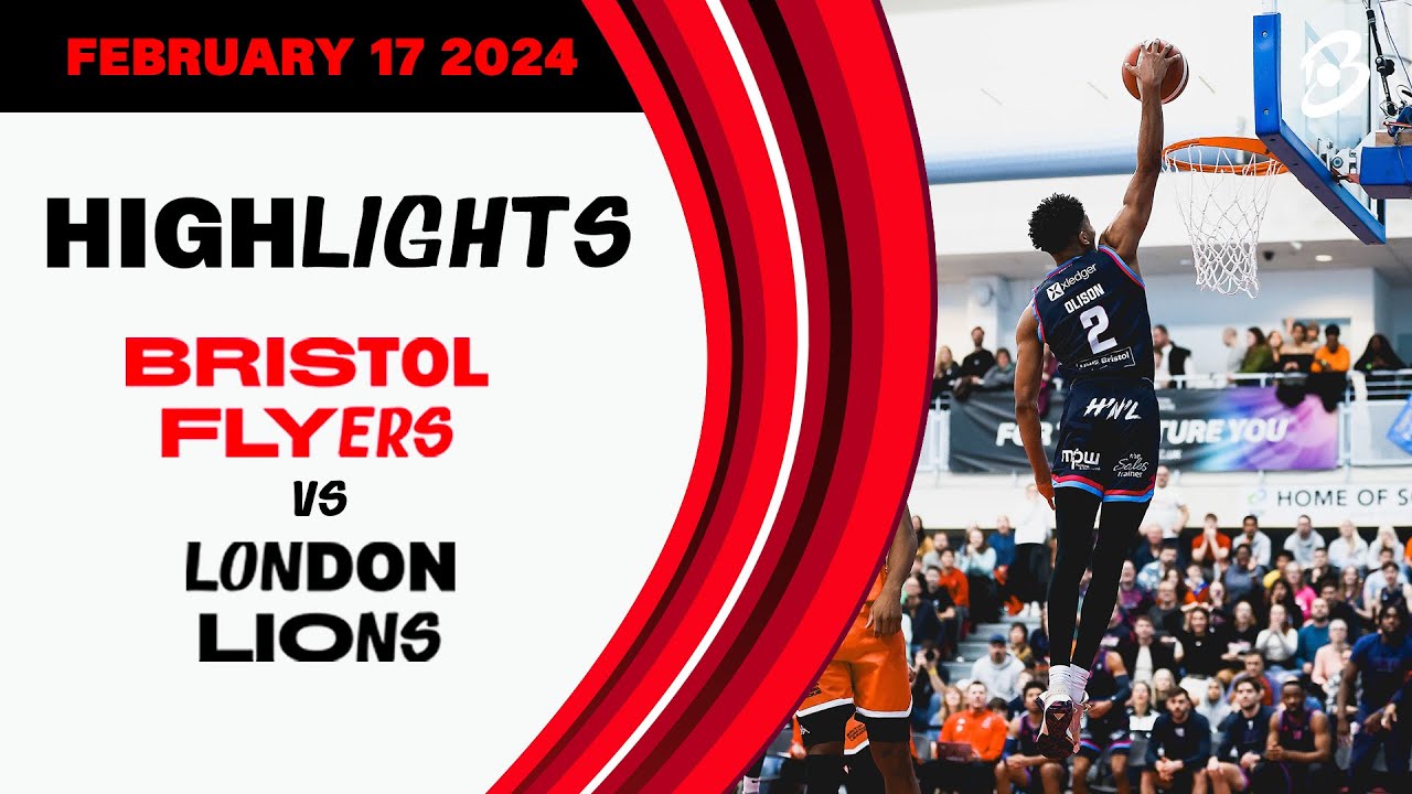 Bristol Flyers vs. London Lions - Game Highlights