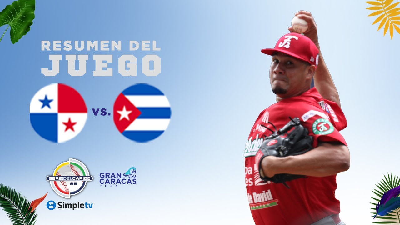 Day 7: PANAMA VS. CUBA | GAME 25 SUMMARY