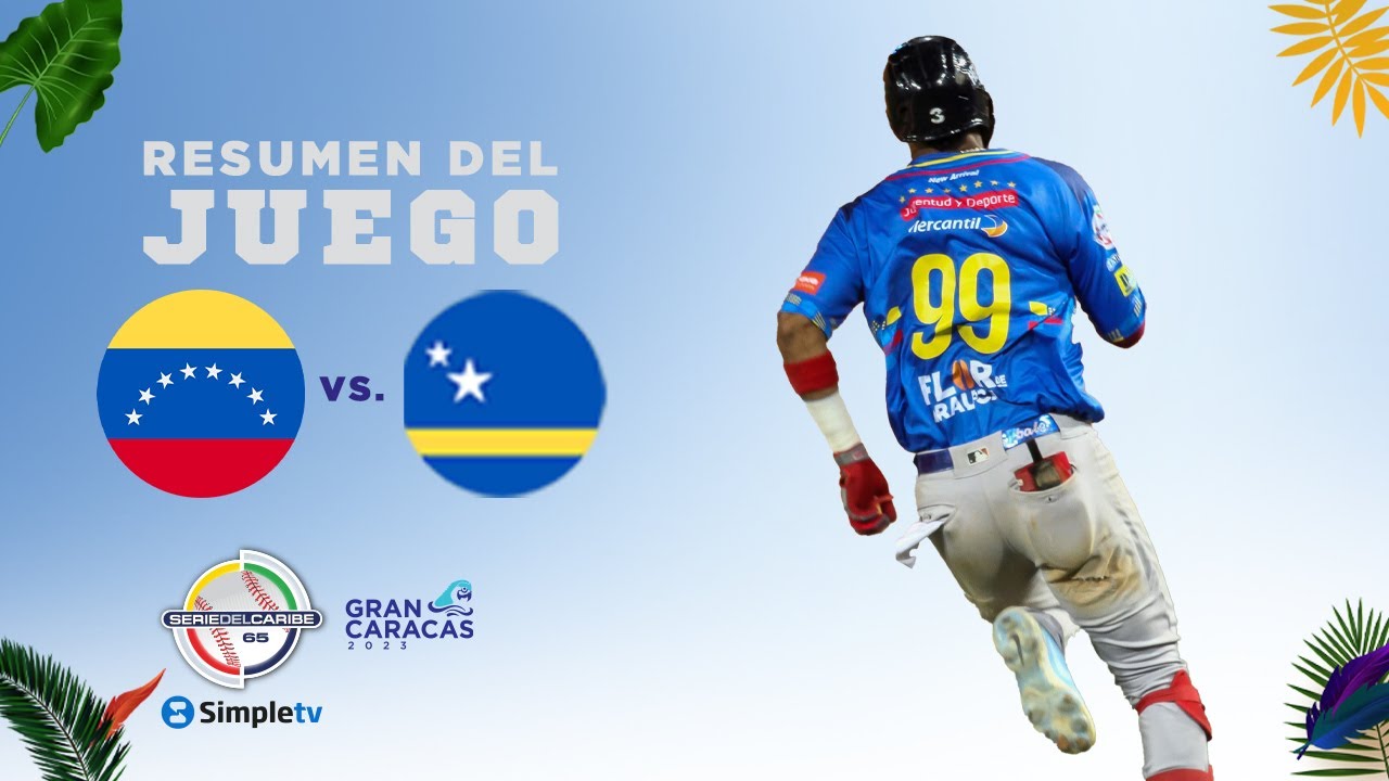 Day 6: VENEZUELA VS. CURACAO | GAME 24 SUMMARY