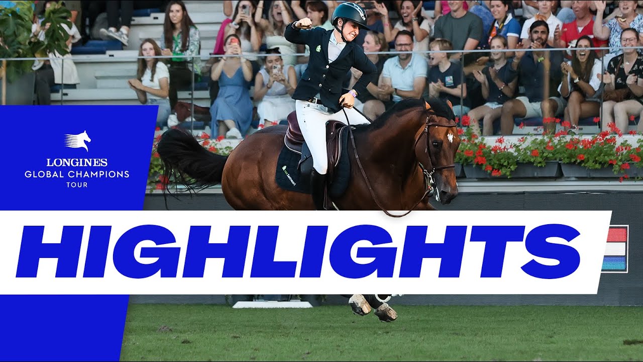 Longines Global Champions Tour Grand Prix Valkenswaard 2023 | HIGHLIGHTS