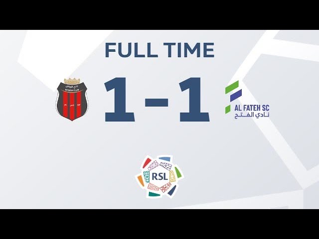 Al Riyadh vs. Al Fateh - Match Summary - Round 13