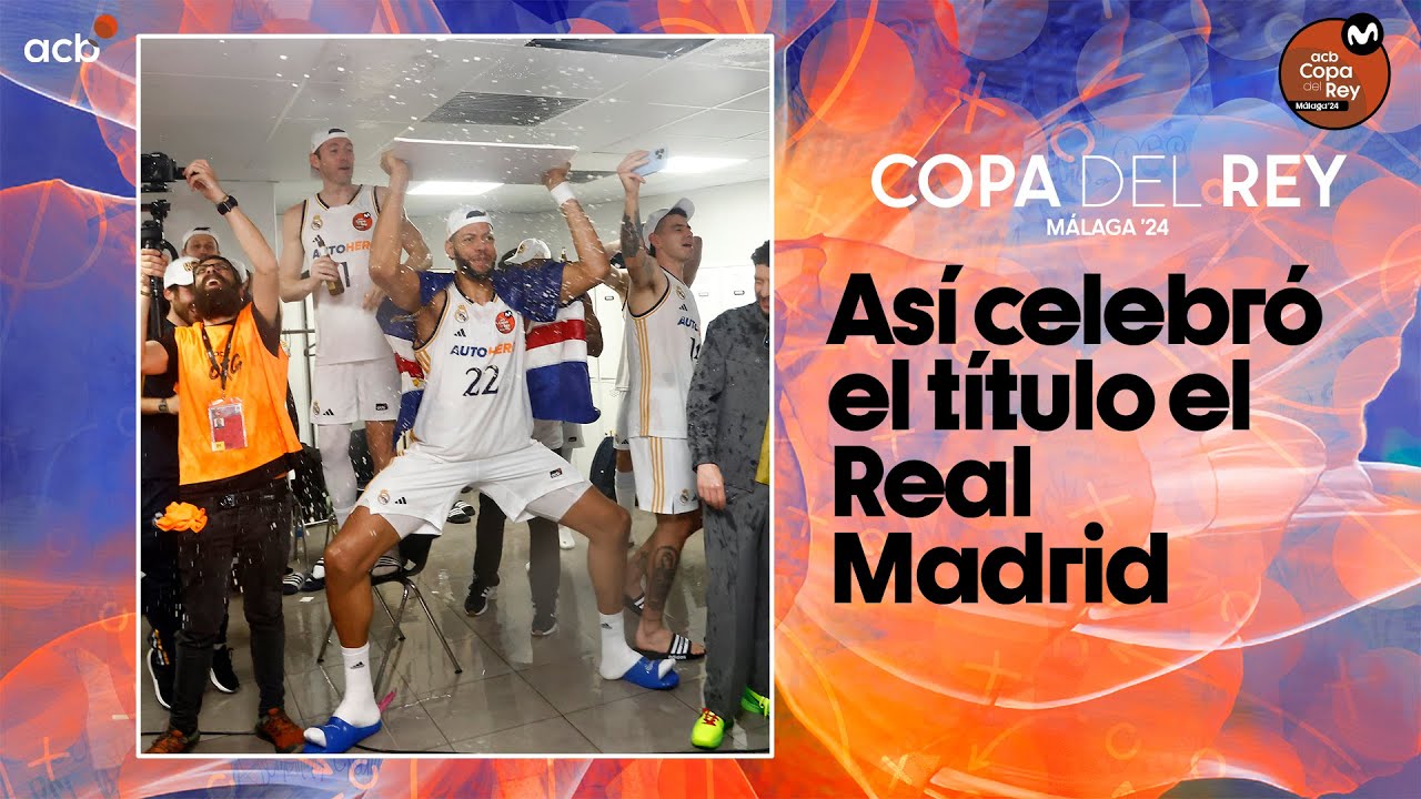 This is how Real Madrid celebrated the title at the Copa del Rey Málaga 2024