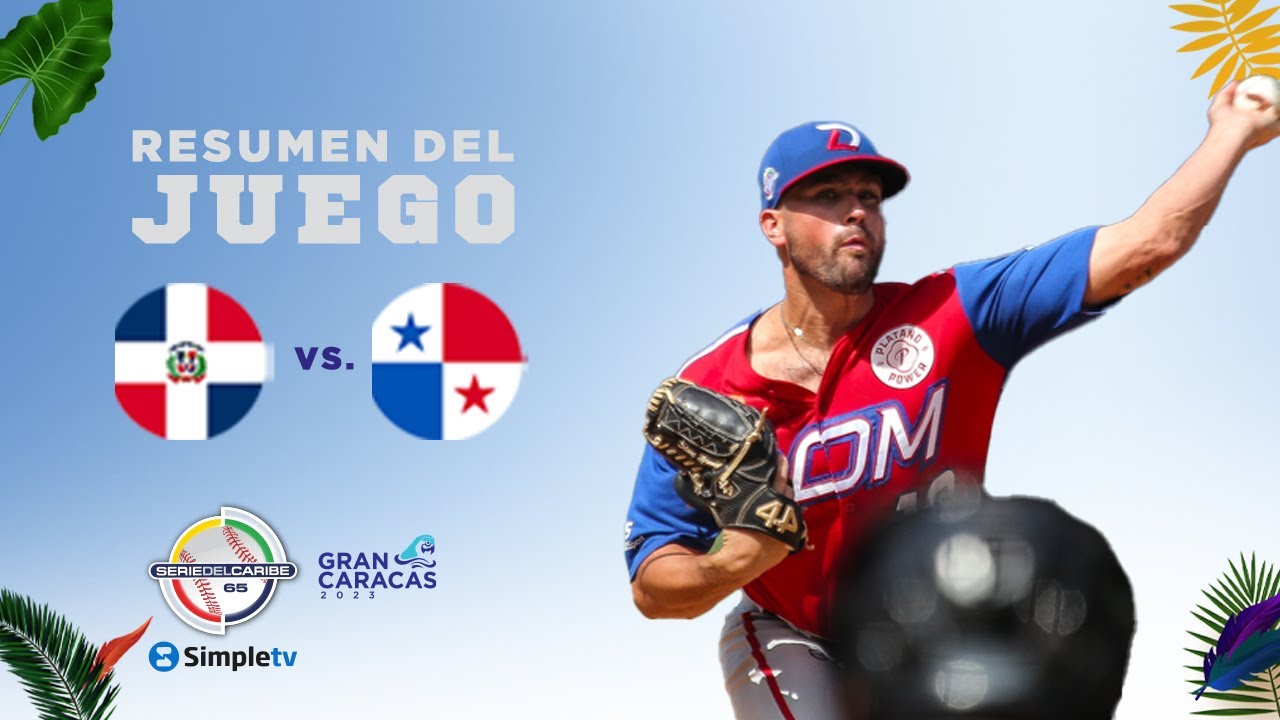 Day 5: DOMINICANA VS. PANAMÁ | GAME 18 SUMMARY