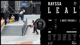 Rayssa Leal's 2nd Place Finish at SLS Sydney | Best Tricks