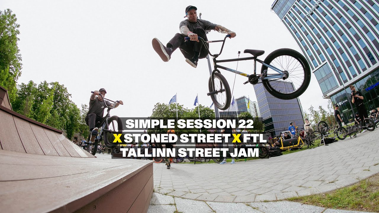 Simple Session X Stoned X FTL BMX Street Jam & Sauna Session – 2022