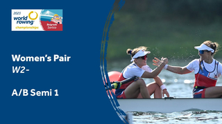 2023 World Rowing Championships - Women's Pair - Semifinal A/B 1
