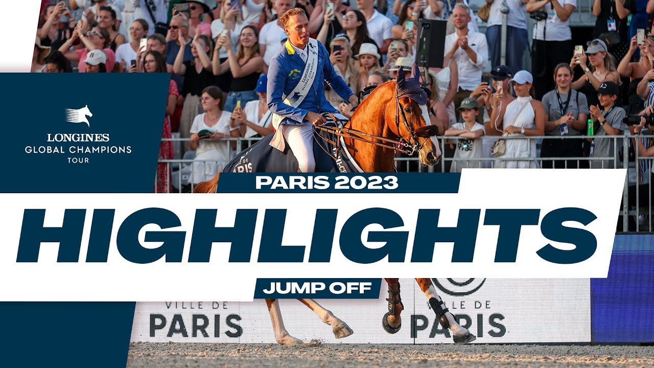 LGCT Paris 2023 Grand Prix | HIGHLIGHTS