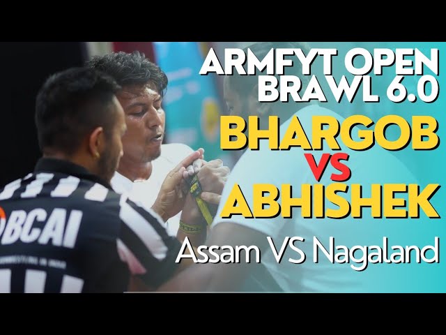 Bhargob Neog vs Abhishek Pradhan | ArmFyt Open Brawl 6.0 | Assam VS Nagaland