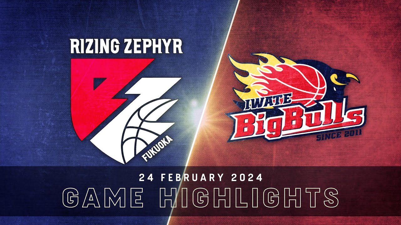 Rizing Zephyr Fukuoka vs. Iwate Big Bulls - Game Highlights
