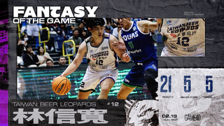 Regular Season GAME40 Taiwan Beer Yongfeng Clouded Leopards vs. Kaohsiung Family Mart Seahawks