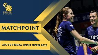 Match point - Hee / Tan vs Mairs / Mairs - XD, Final - Irish Open 2023