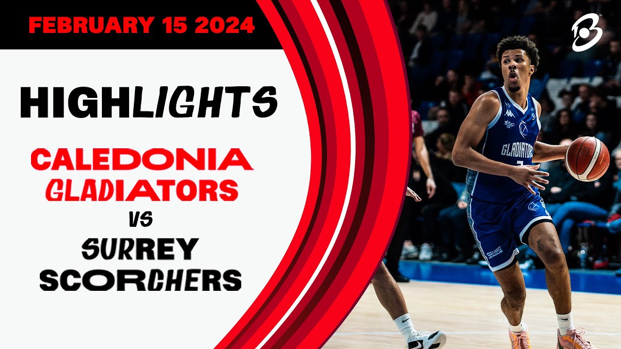 Caledonia Gladiators vs. Surrey Scorchers - Game Highlights
