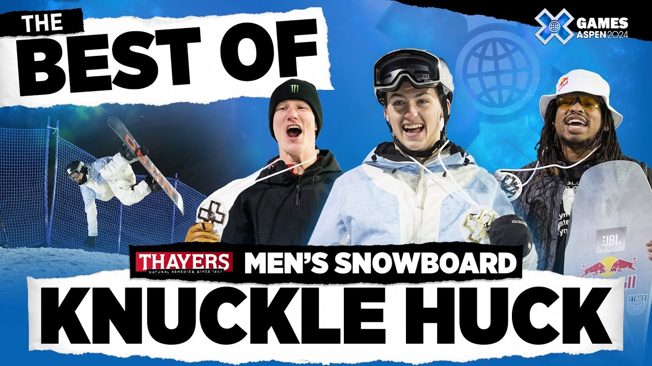 BEST OF Thayers Men’s Snowboard Knuckle Huck | X Games Aspen 2024