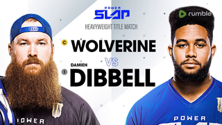 WOLVERINE vs DIBBELL | Power Slap 2 - Heavyweight Title Match