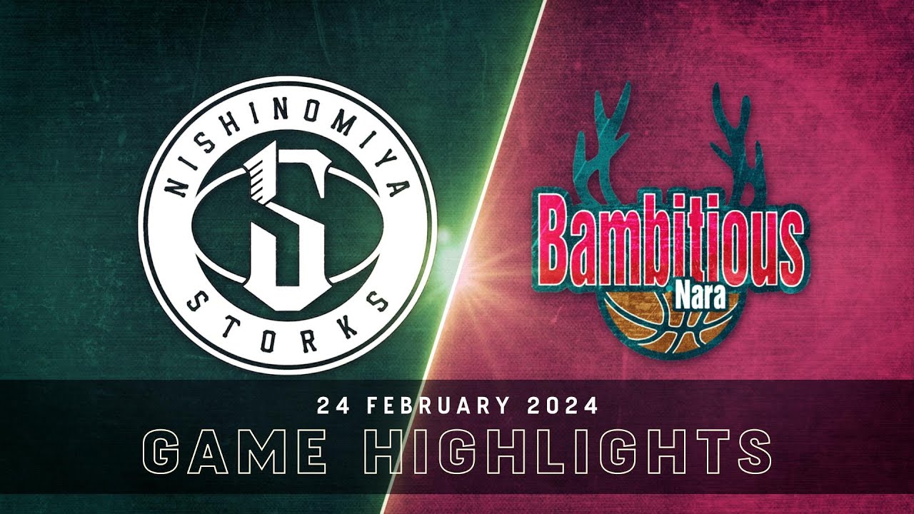 Kobe Storks vs. Bambitious Nara - Game Highlights