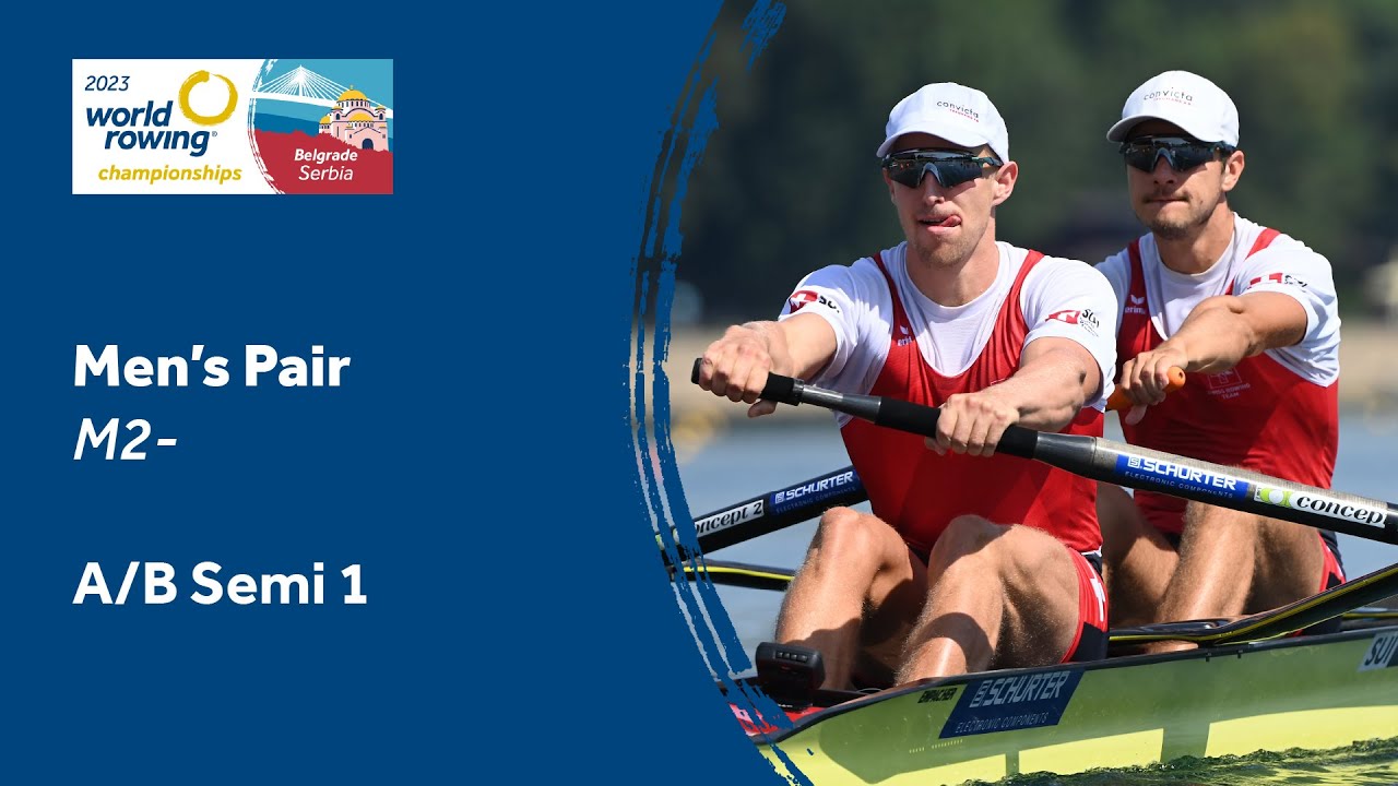 2023 World Rowing Championships - Men's Pair - Semifinal A/B 1