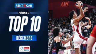 Betclic ELITE TOP 10 by Rent A Car | Décember 2023 | LNB Officiel