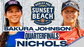 Bettylou Sakura Johnson vs Isabella Nichols | Hurley Pro Sunset Beach 2024 - Quarterfinals