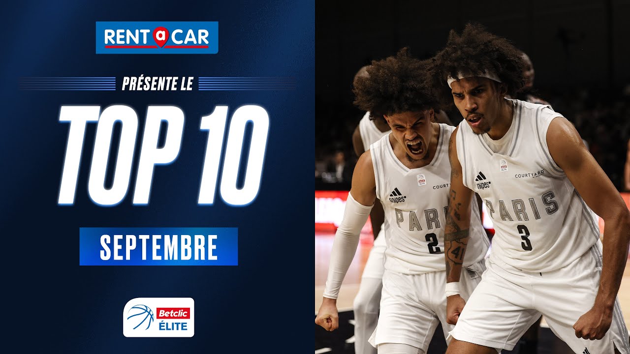 Betclic ELITE TOP 10 by Rent A Car | September 2023 | LNB Official
