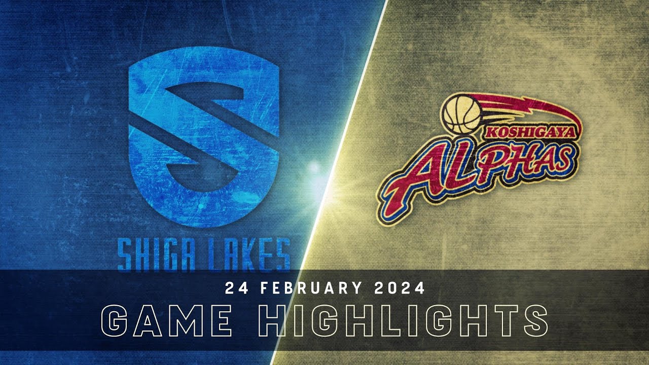 Shiga Lakes vs. Koshigaya Alphas - Game Highlights